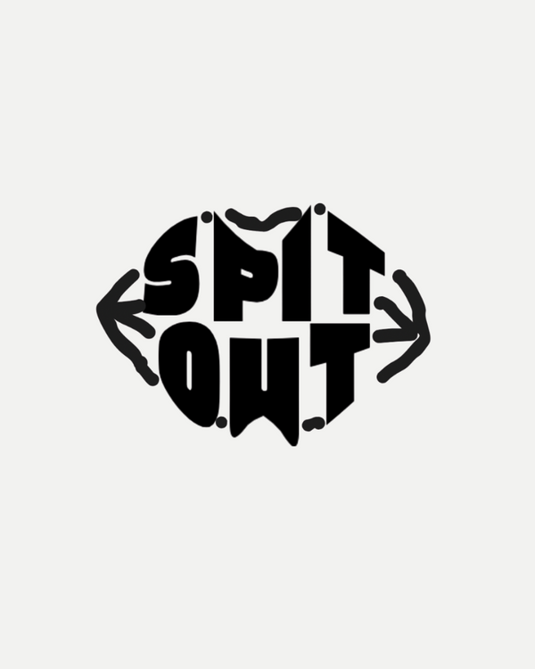 Spit Out