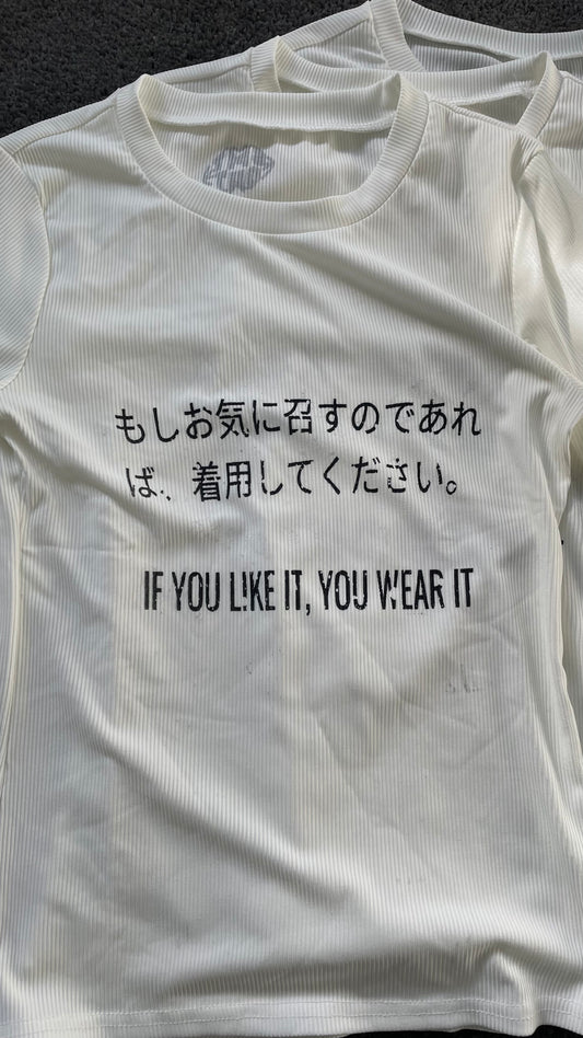 'Like it, Wear it' - Spit Out long sleeve