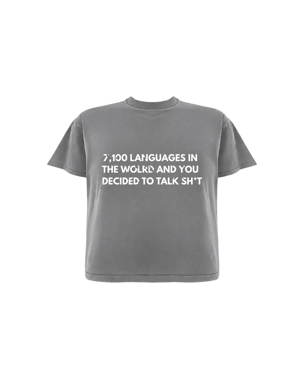 7,100 languages and talking sh*t