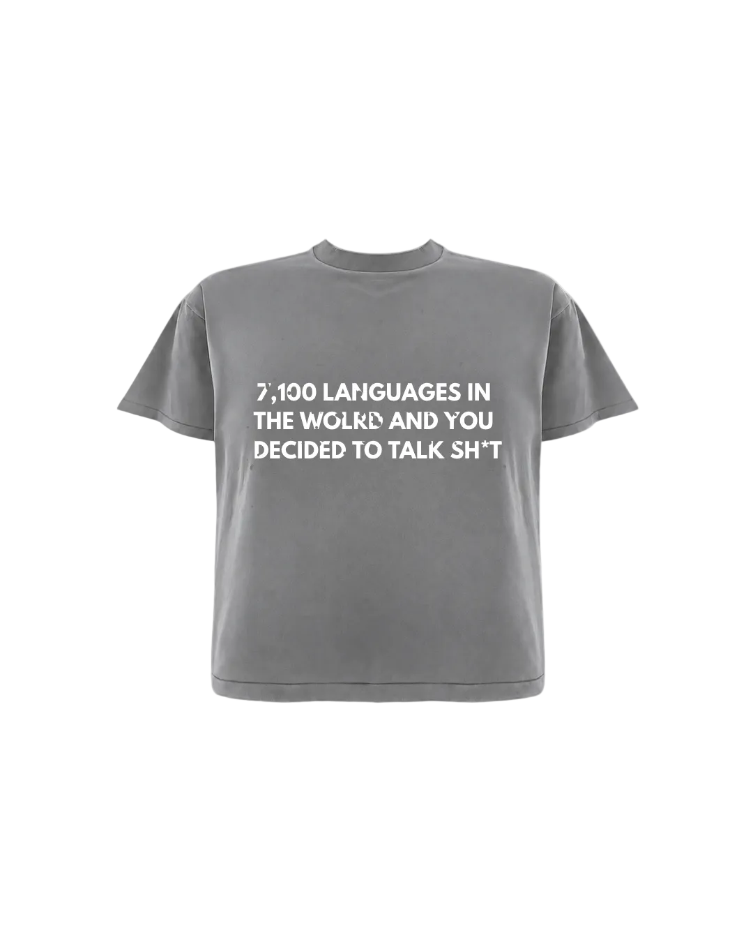 7,100 languages and talking sh*t