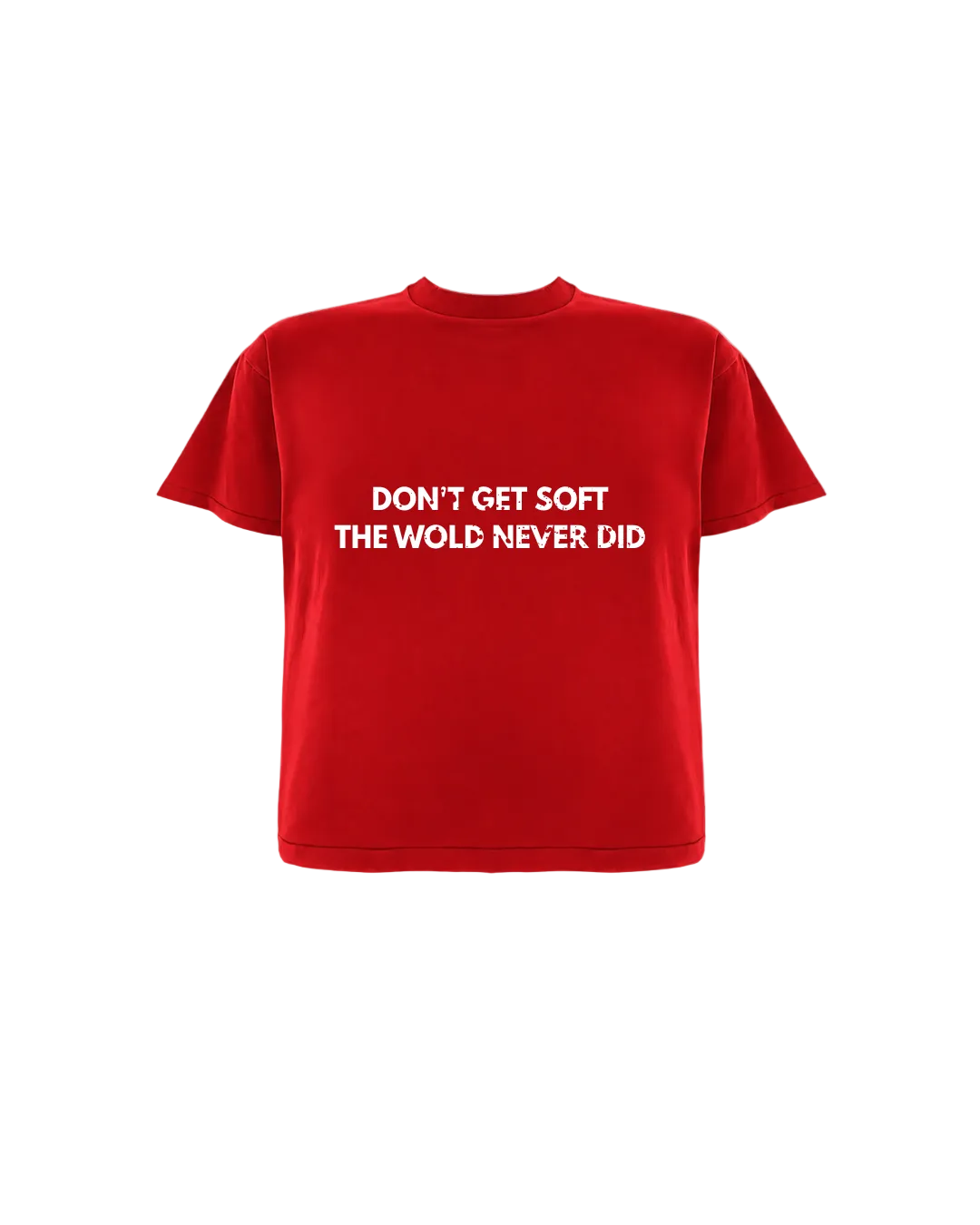 Don’t get Soft