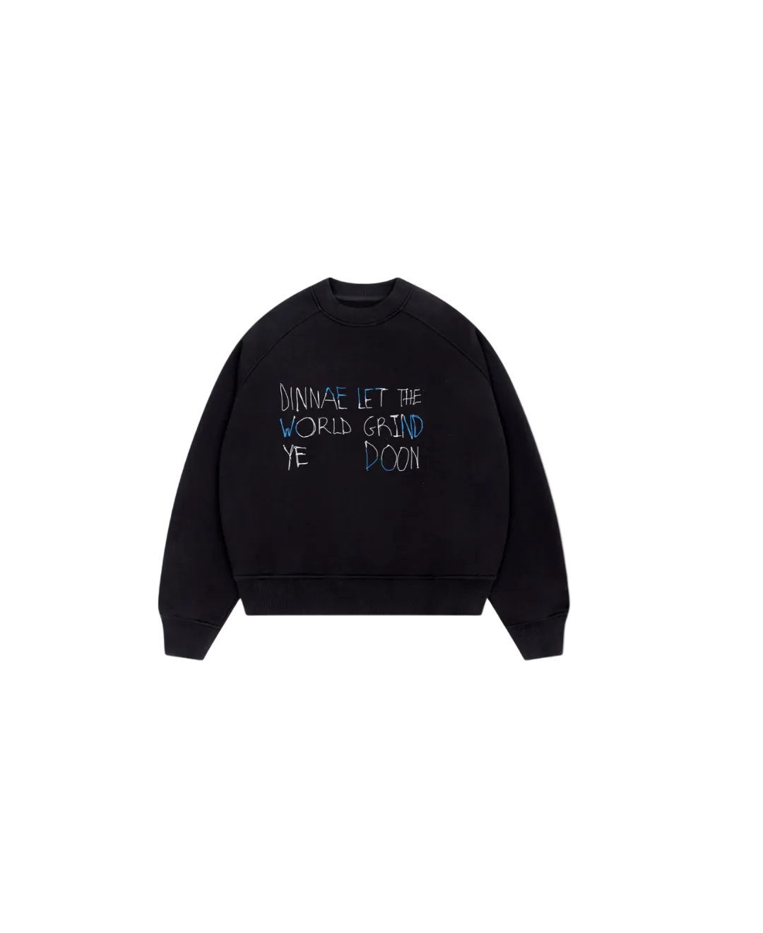 Dinnae the World black sweat